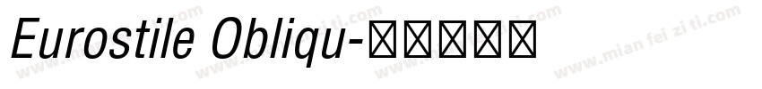 Eurostile Obliqu字体转换